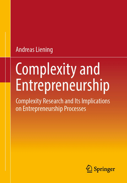 Cover of the Book "Complexity and Entrepreneurship", written by Andreas Liening